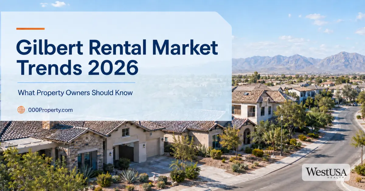 Gilbert rental market trends 2026 for property owners